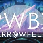 《RWBY:Arrowfell》最新先导预告 发售延期至2022年